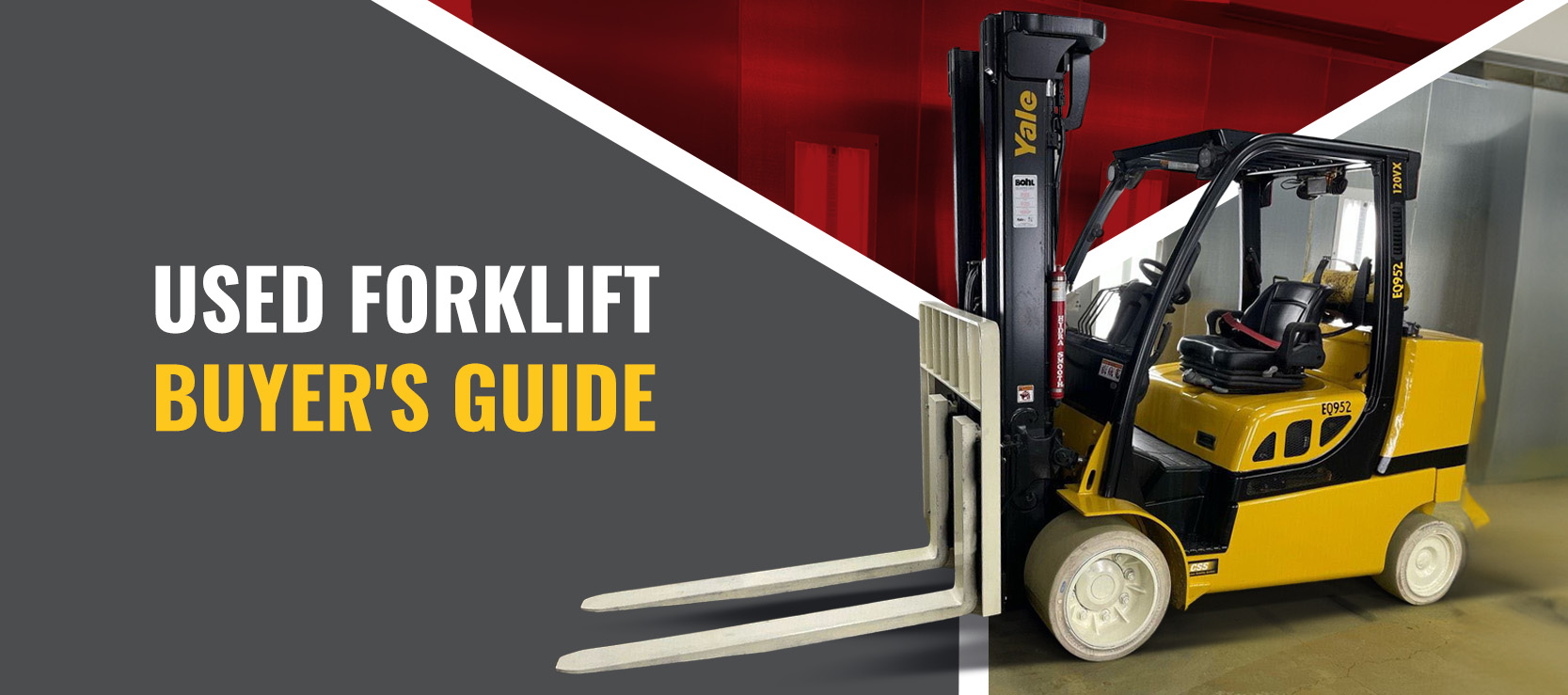 Used Forklift Buyer's Guide